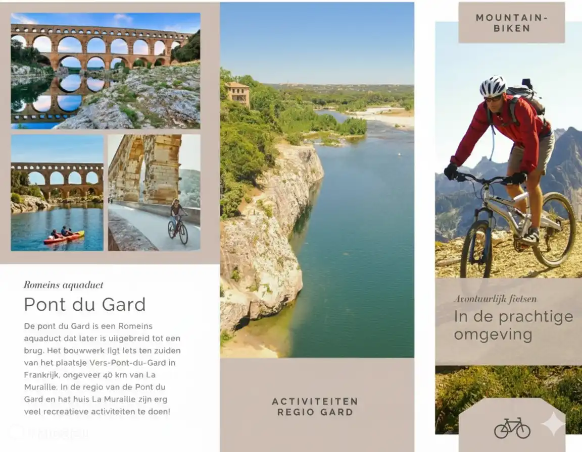 Avontuurlijke vakantie met een snuifje cultuur Overweeg dan de Gard op 15 minuten van de Ardeche, 30 min van Avignon en Nimes. Mountaine bike, fietsen, wandelen, kajakken, zwemmen