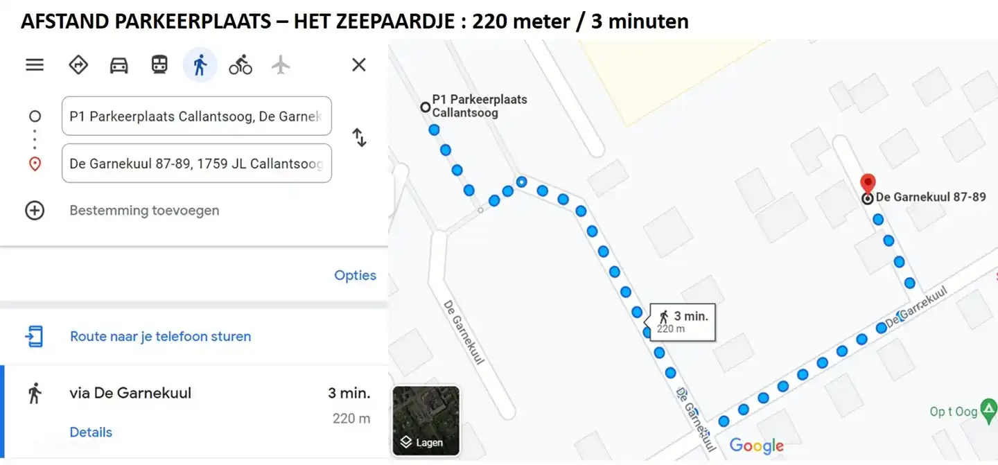 La distance de marche du parking au Zeepaardje est de 220 mètres / 3 minutes. La charrette disponible peut être utilisée pour les bagages et les courses.
