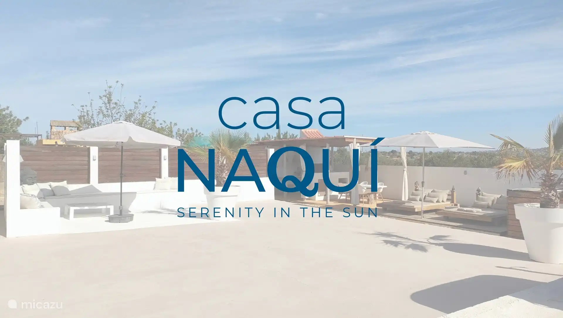 We ontvangen u graag in Casa NaQuí.