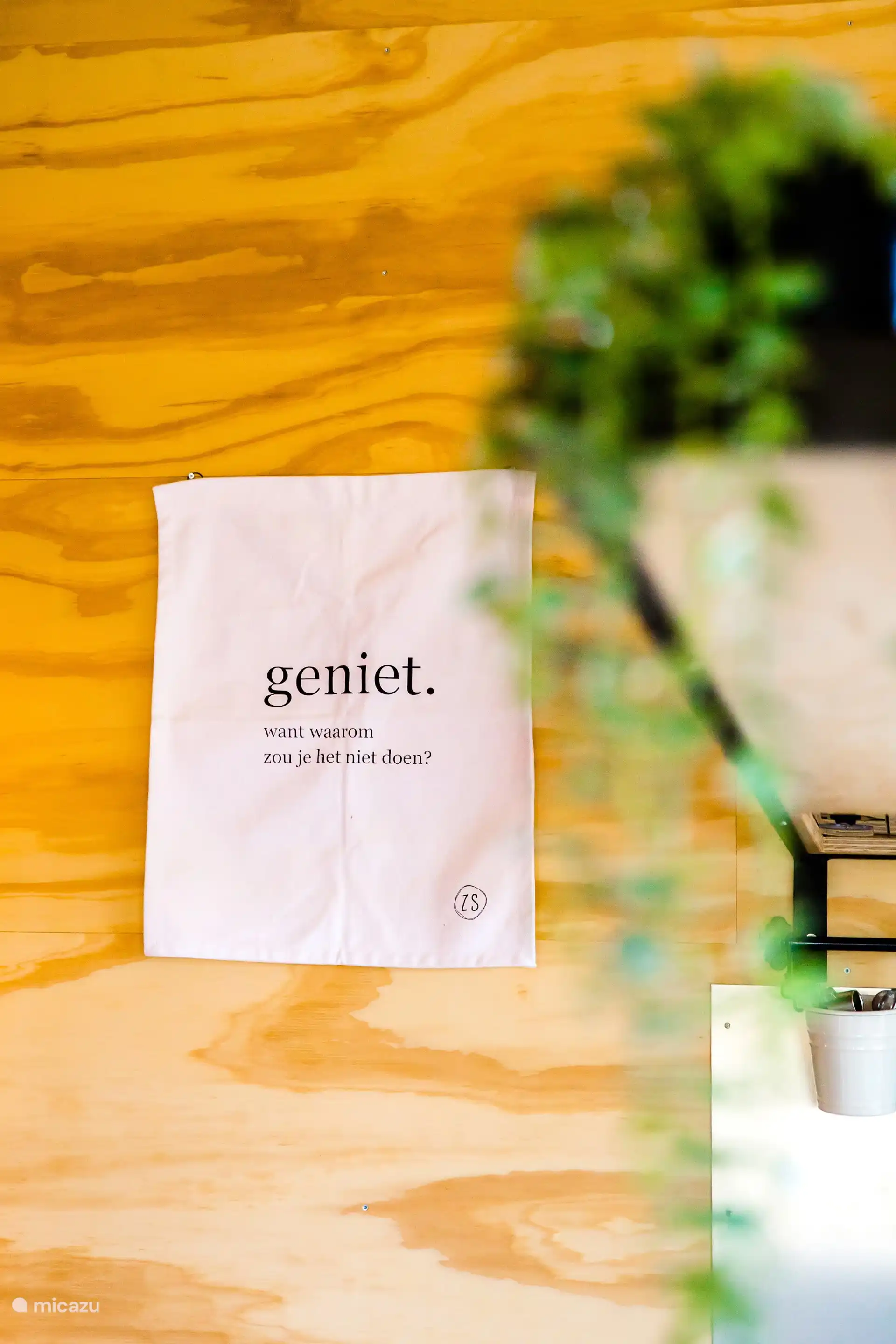 Informatiebordje met een fijne boodschap voor de gasten.