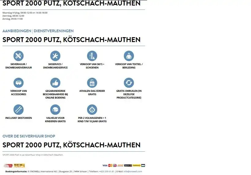 Chez SPORT 2000 PUTZ, vous pouvez louer des skis en ligne depuis chez vous.